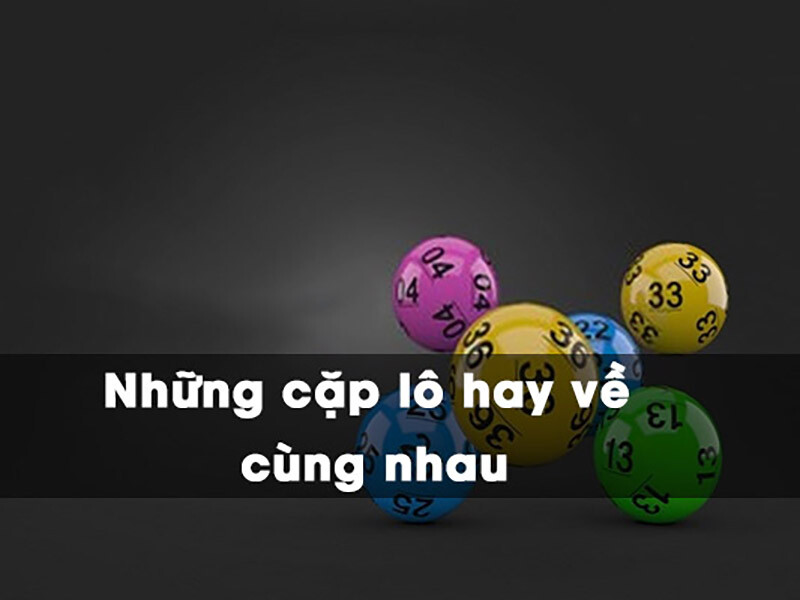 lô hay về cùng nhau