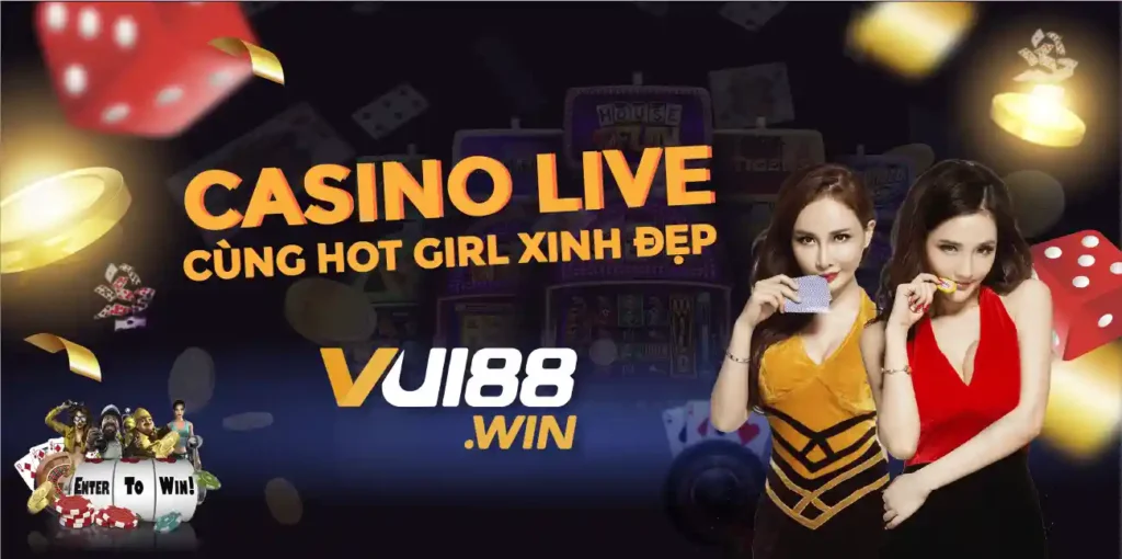 Casino live cùng hot girl xinh đẹp